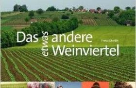 Das etwas andere Weinviertel