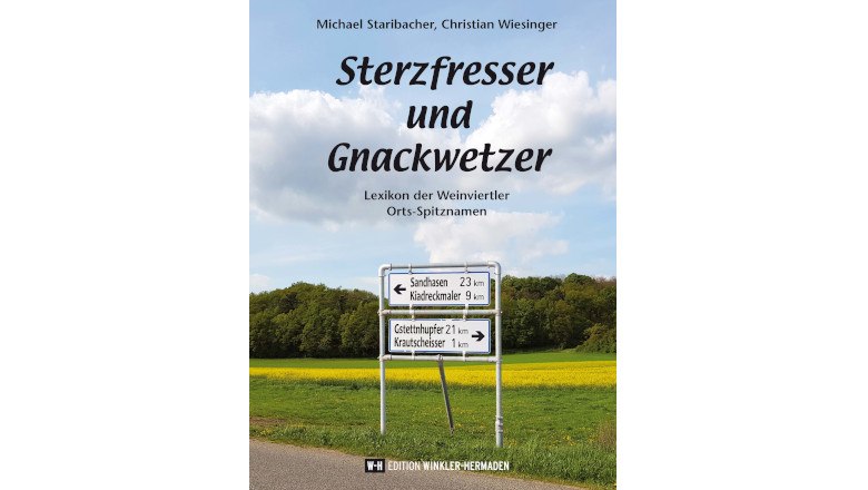 Sterzfresser und Gnackwetzer, © Edition Winkler-Hermaden