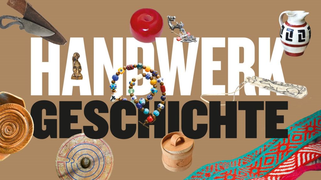 Hand.Werk.Geschichte 