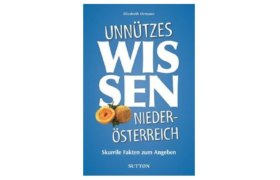 Unnützes Wissen Niederösterreich