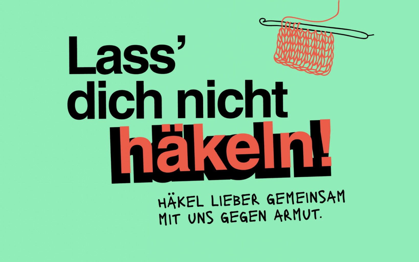 Lass dich nicht häkeln 